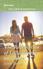Cover: The Redemption of Lillie Rourke - Harlequin Heartwarming