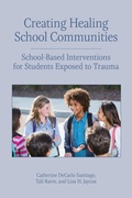 Cover: Creating Healing School Communities - American Psychological Association