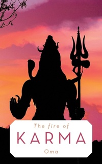 Enlarge image Cover: The Fire of Karma - AUTHORHOUSE