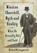 Cover: Winston Churchill, Myth and Reality - McFarland & Co Inc