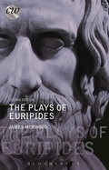 Cover: The Plays of Euripides - Bloomsbury Academic