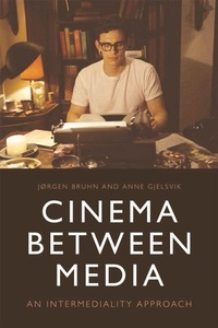 Abbildung von: Cinema Between Media - Edinburgh University Press