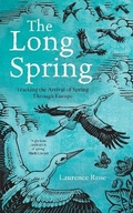 Cover: The Long Spring - Bloomsbury Natural History