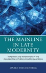 Cover: The Mainline in Late Modernity - Lexington Books