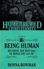 Cover: The Homebrewed Christianity Guide to Being Human - Fortress Press,U.S.