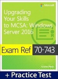 Abbildung von: Exam Ref 70-743 Upgrading Your Skills to MCSA - Microsoft Press