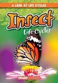 Cover: Insect Life Cycles - Gareth Stevens Publishing