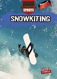Enlarge image Cover: Snowkiting - Gareth Stevens Publishing