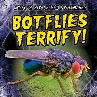 Enlarge image Cover: Botflies Terrify! - Gareth Stevens Publishing