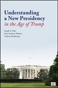 Cover: Understanding a New Presidency in the Age of Trump - CQ Press