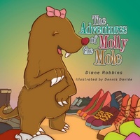 Enlarge image Cover: The Adventures of Molly the Mole - Xlibris