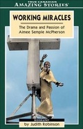 Cover: Working Miracles - Amazing Stories