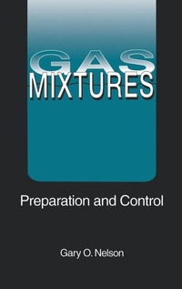 Enlarge image Cover: Gas Mixtures Preparation & Control - CRC Press