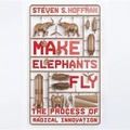 Cover: Make Elephants Fly - Hachette Audio