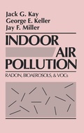 Cover: Indoor Air Pollution Radon Bioaerosols & VOCs - CRC Press
