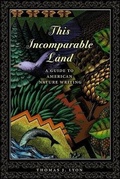 Cover: This Incomparable Land - Milkweed Editions