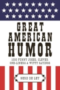 Cover: Great American Humor - Hatherleigh Press,U.S.
