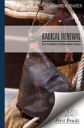 Cover: Radical Renewal the Problem of Wineskins Today - First Fruits Press