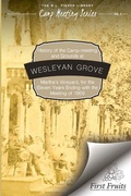 Cover: History of the Camp-Meeting and Grounds at Wesleyan Grove, Martha's Vineyard - First Fruits Press