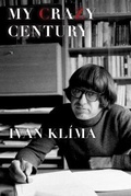 Cover: My Crazy Century - Grove Press / Atlantic Monthly Press