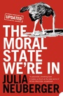Cover: The Moral State We're In - HarperPerennial