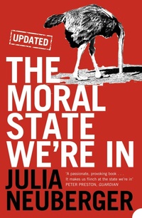 Enlarge image Cover: The Moral State We're In - HarperPerennial