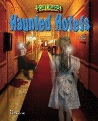 Enlarge image Cover: Haunted Hotels - Bearport Books