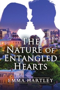 Enlarge image Cover: The Nature of Entangled Hearts - Satin Romance
