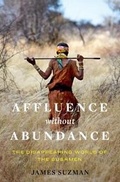 Cover: Affluence Without Abundance - Bloomsbury Academic USA