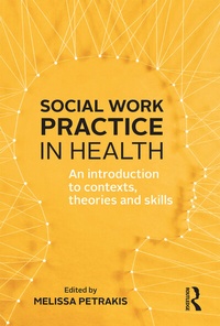 Enlarge image Cover: Social Work Practice in Health - Allen & Unwin