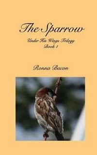 Enlarge image Cover: The Sparrow - Ronna Bacon