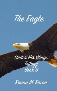 Enlarge image Cover: The Eagle - Ronna Bacon