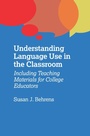 Cover: Understanding Language Use in the Classroom - Multilingual Matters