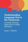 Cover: Understanding Language Use in the Classroom - Multilingual Matters