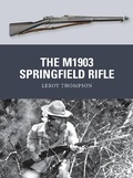 Cover: The M1903 Springfield Rifle - Osprey Publishing