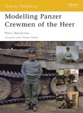 Cover: Modelling Panzer Crewmen of the Heer - Osprey Publishing