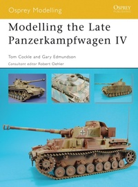 Enlarge image Cover: Modelling the Late Panzerkampfwagen IV - Osprey Publishing