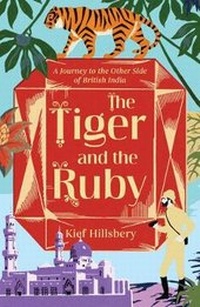 Abbildung von: The Tiger and the Ruby - Oneworld Publications