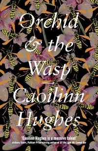 Enlarge image Cover: Orchid & the Wasp - Oneworld Publications