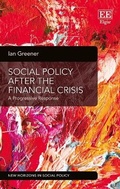 Cover: Social Policy After the Financial Crisis - Edward Elgar Publishing