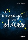 Cover: The Message of the Stars - Day One Publications