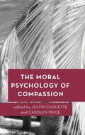 Cover: The Moral Psychology of Compassion - Rowman & Littlefield International