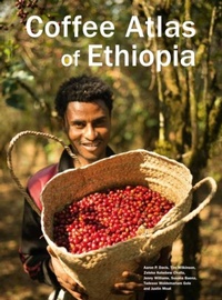 Abbildung von: Coffee Atlas of Ethiopia - Kew Publishing