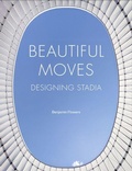 Cover: Beautiful Moves - Lund Humphries Publishers Ltd