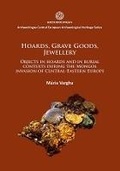 Cover: Hoards, grave goods, jewellery - Archaeopress Archaeology
