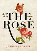 Cover: The Rose - Atlantic Books