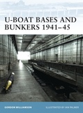 Cover: U-Boat Bases and Bunkers 1941-45 - Osprey Publishing
