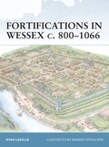 Cover: Fortifications in Wessex c. 800-1066 - Osprey Publishing