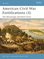 Cover: American Civil War Fortifications (3) - Osprey Publishing