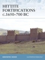Cover: Hittite Fortifications c.1650-700 BC - Osprey Publishing